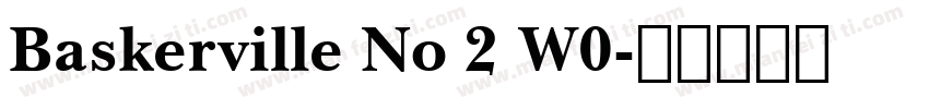 Baskerville No 2 W0字体转换